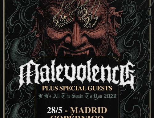 MALEVOLENCE – 28 de Mayo